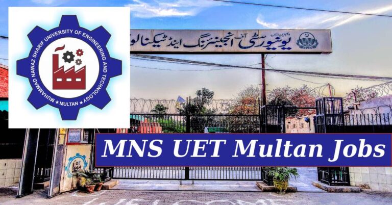 MNS UET Multan Jobs 2025 Online Apply